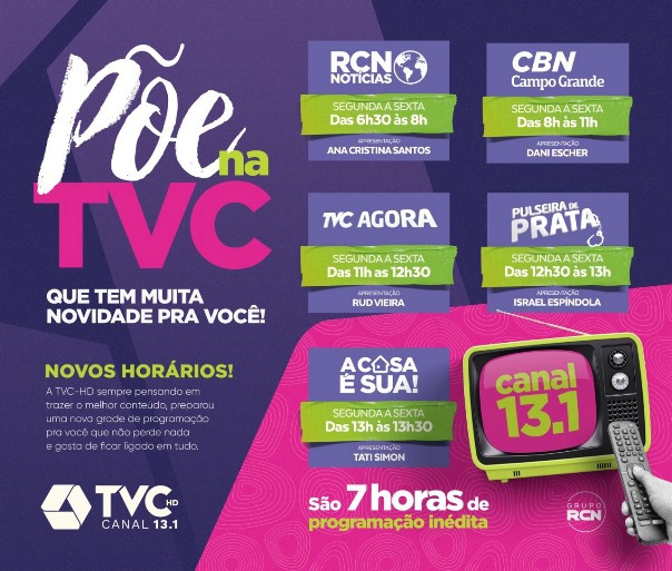 Nova grade começa no dia 7. - Arte/tvchd