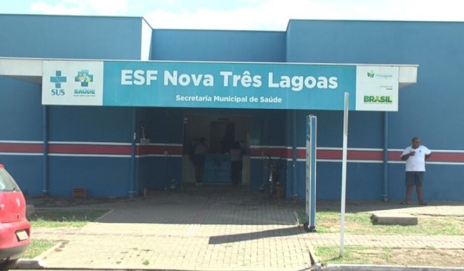 Posto de Saúde ESF Nova Três Lagoas - Arquivo/ JPNews