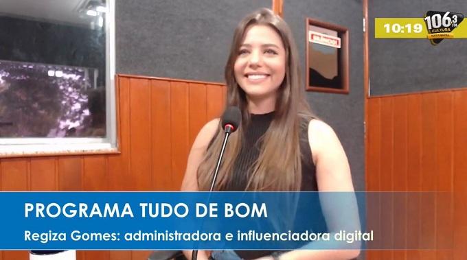 Regiza Gomes em entrevista ao Programa Tudo de Bom, da Rádio Cultura FM Paranaíba 106,,3MHz - Arquivo/RCN67