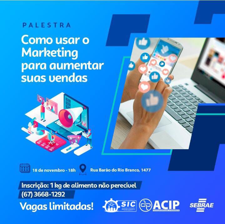 Para se inscrever, basta entrar em contato com a ACIP no (67) 3668-1292 - Divulgação