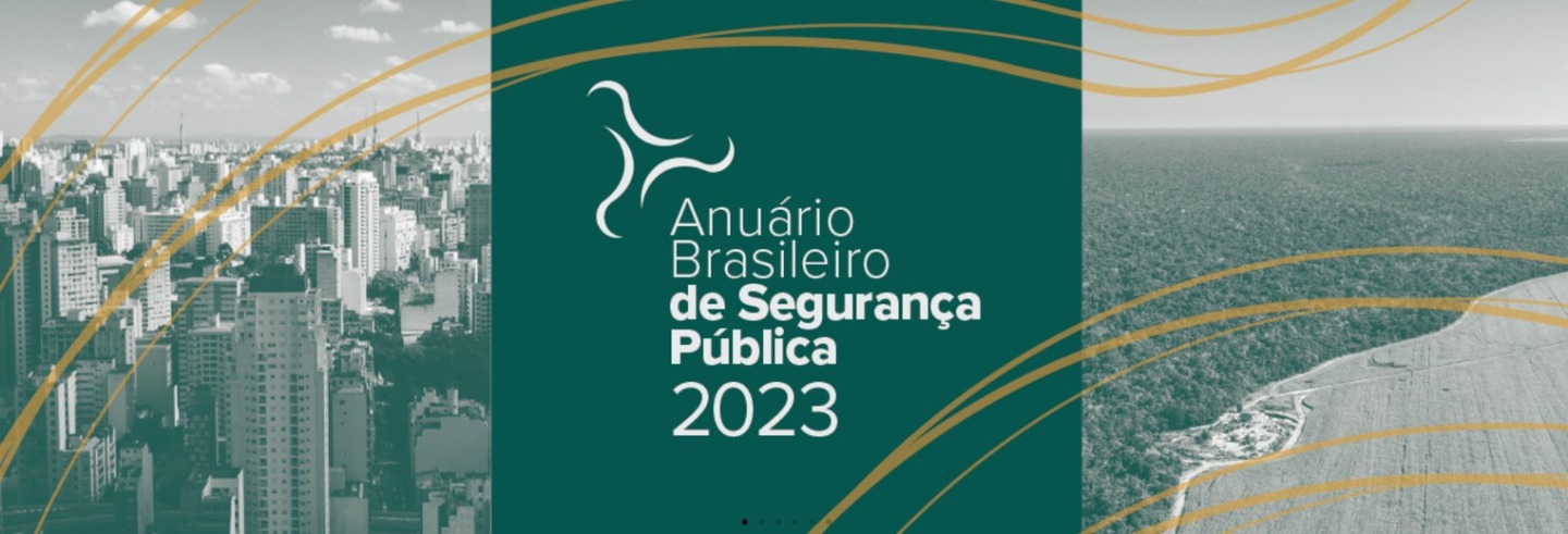 Dados foram divulgados nesta quinta-feira (20) pelo Anuário Brasileiro de Segurança Pública - Foto: Divulgação/FBSP