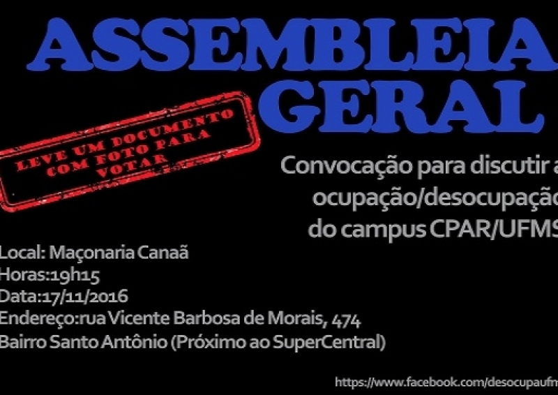 Movimento “Desocupa UFMS/CEPAR JÁ” convoca assembléia - rede social - “Desocupa UFMS/CPAR JÁ”