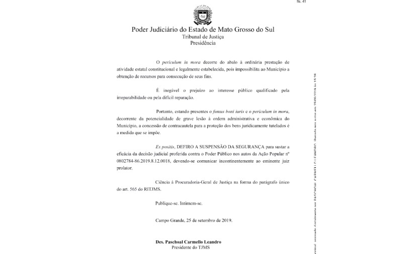 Decisão foi proferida pelo desembargador Paschoal Carmello Leandro - Arquivo/JP News