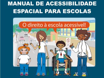 O MEC/Secadi elaborou o Manual de Acessibilidade Espacial para as escolas -