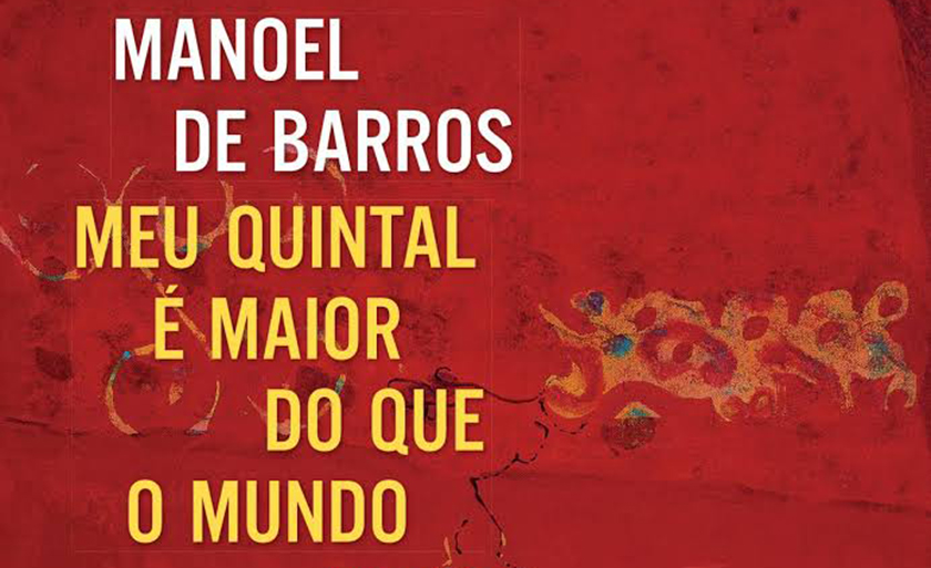 Poesias de Manoel de Barros foram escolhidas por ter uma linguagem muito próxima da criança - Divulgação