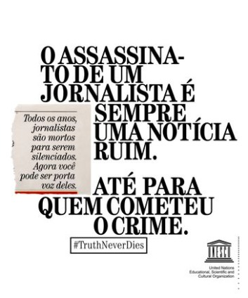Cartaz de campanha na ONU que pede o fim da violência contra jornailstas - Divulgação/ONU