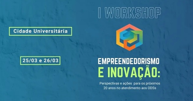 UFGD e UEMS promovem I Workshop de Empreendedorismo e Inovação