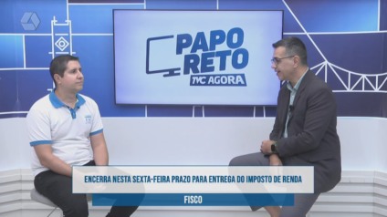 Papo Reto: coordenador do curso de Contabilidade da UFMS dá dicas para quem ainda não declarou o IR