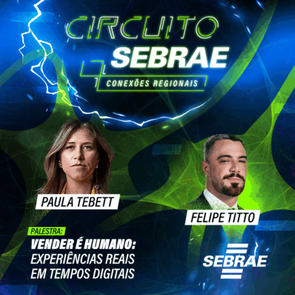 Conexões Regionais: Sebrae leva palestras sobre vendas no digital com Felipe Titto e Paula Tebett para cinco municípios de MS