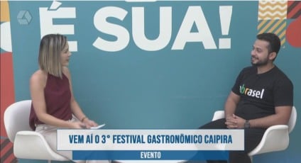 A Casa é Sua: 3º Festival Gastronômico Caipira será entre os dias 25 e 27 de julho em Três Lagoas