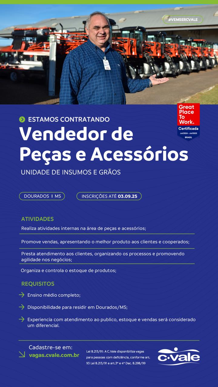 C.Vale abre vaga para Vendedor de Peças e Acessórios em Dourados/MS