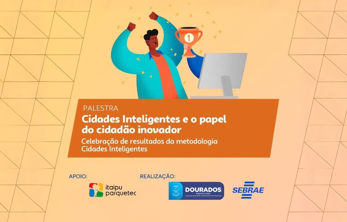 O Programa Cidades Inteligentes é uma iniciativa piloto do Sebrae, que prepara municípios para adotarem soluções inovadoras voltadas à melhoria da qualidade de vida da população. (Divulgação)