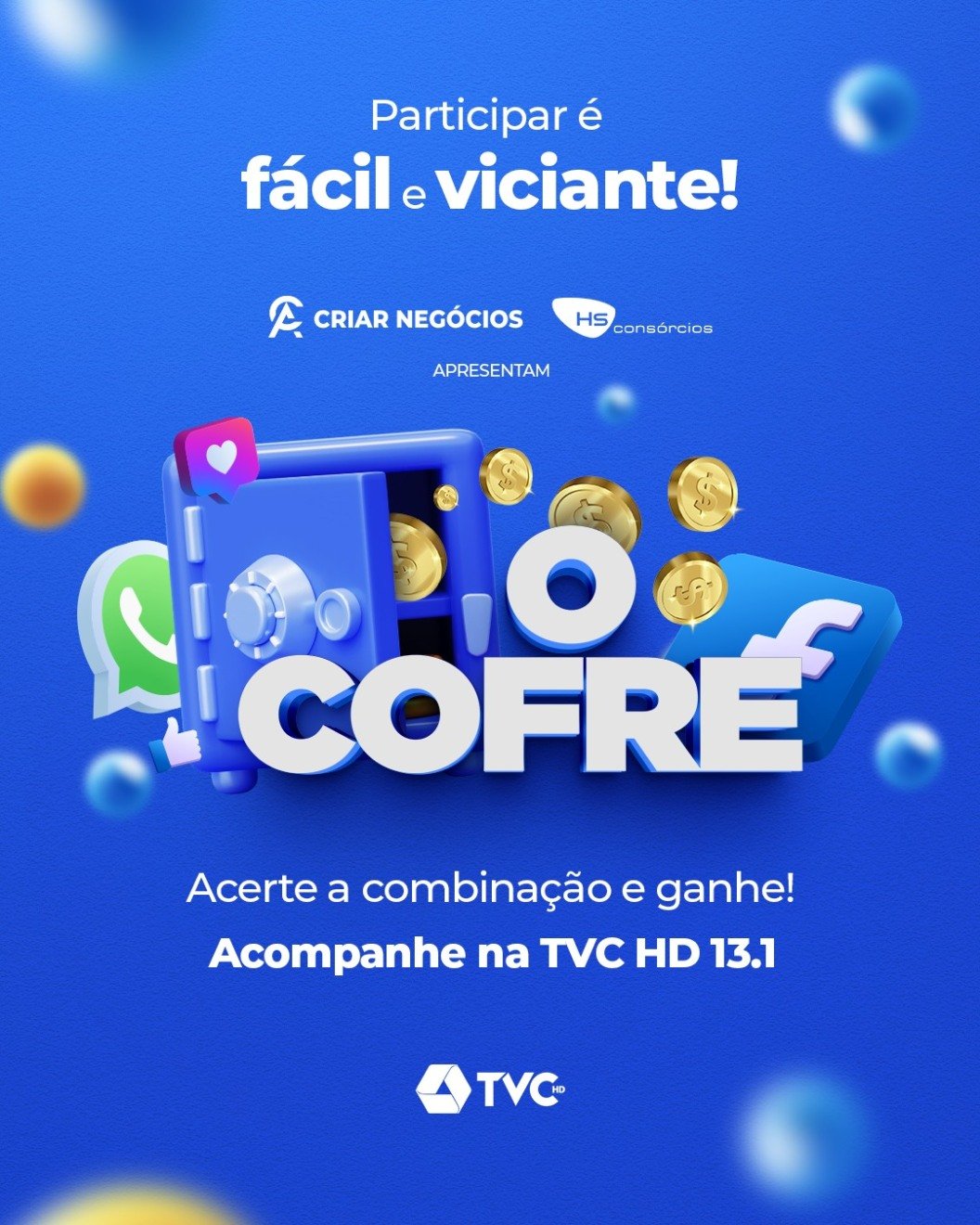 TVC lança “O Cofre”: acerte a combinação e ganhe prêmios em dinheiro! TVC lança “O Cofre”: acerte a combinação e ganhe prêmios em dinheiro!