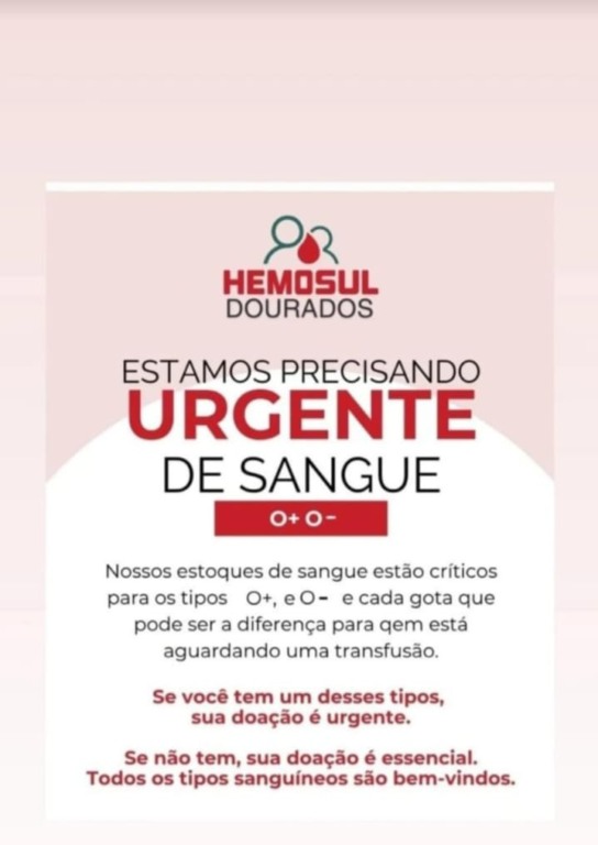 Hemosul convoca doadores de sangue O- e O+ (Divulgação)